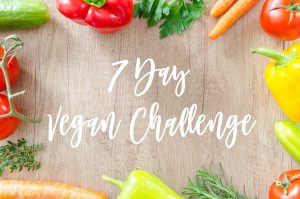 Read more about the article 7 Day Vegan Challenge (With Recipes)